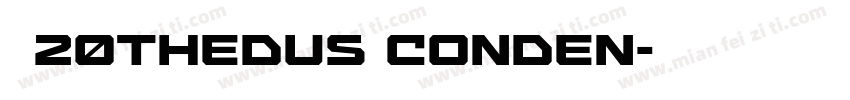 拾陆字濑户20Thedus Conden字体转换
